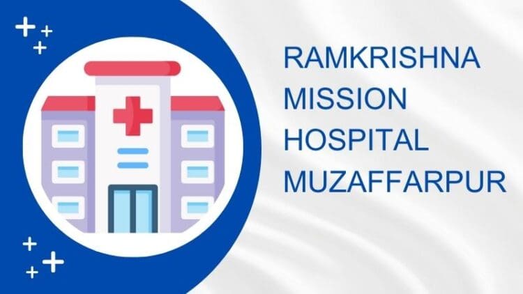Ramkrishna Mission Hospital Muzaffarpur
