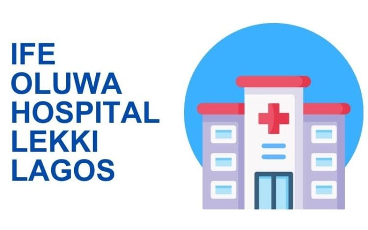 Ife Oluwa Hospital Lekki Lagos