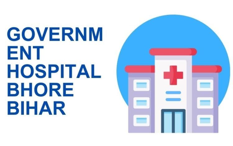 Government Hospital Bhore Bihar