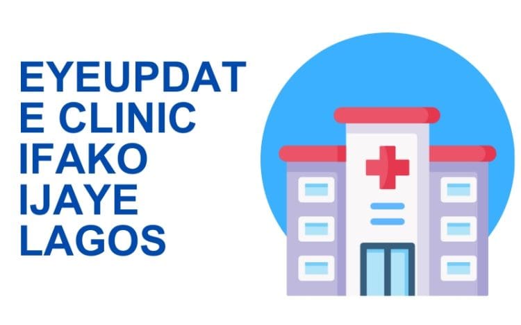 Eyeupdate Clinic Ifako Ijaye Lagos