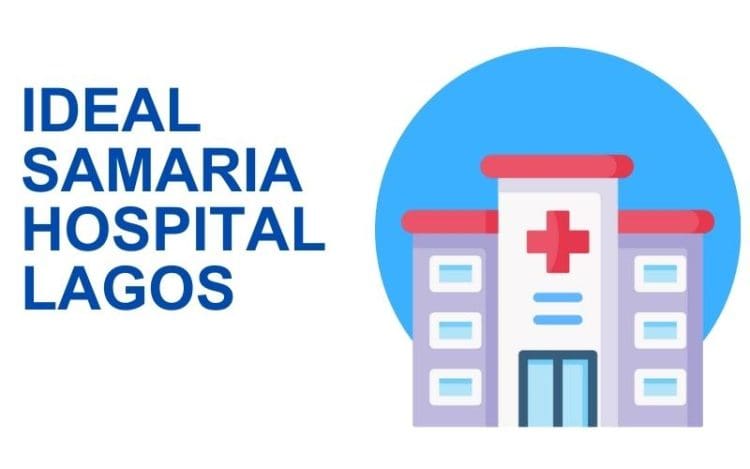 Ideal Samaria Hospital Lagos