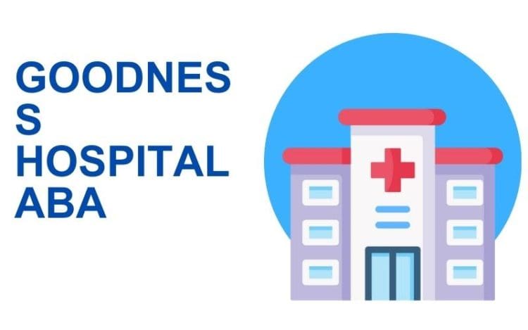 Goodness Hospital Aba