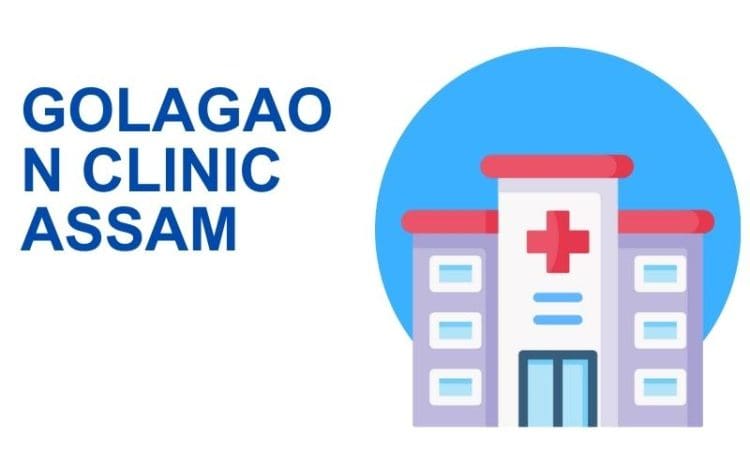 Golagaon Clinic Assam