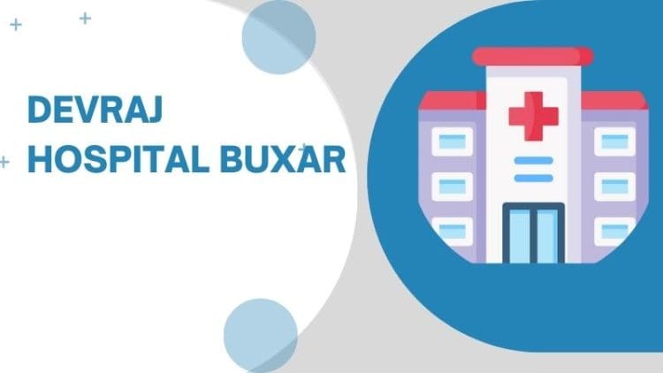 Devraj Hospital Buxar