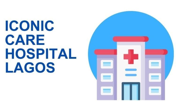 Iconic Care Hospital Lagos