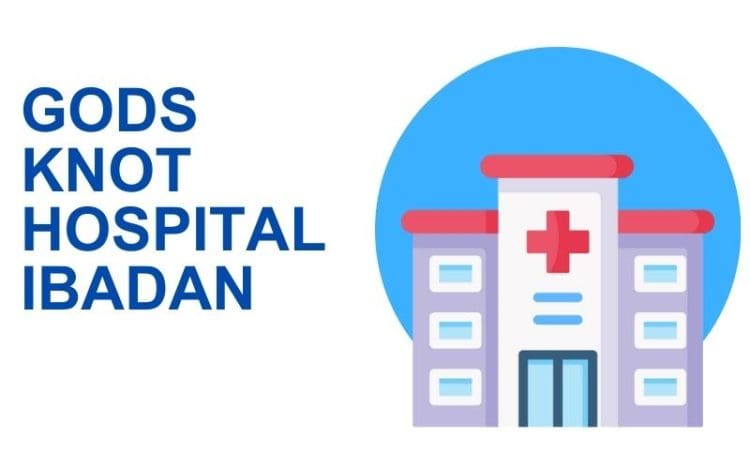 Gods Knot Hospital Ibadan
