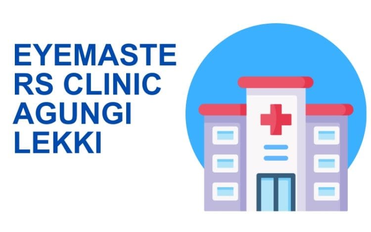 Eyemasters Clinic Agungi Lekki