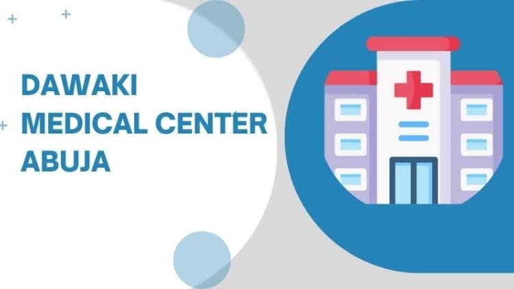 Dawaki Medical Center Abuja