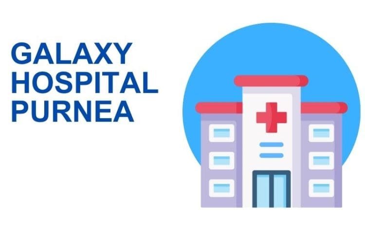 Galaxy Hospital Purnea
