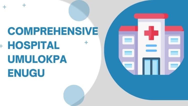 Comprehensive Hospital Umulokpa Enugu