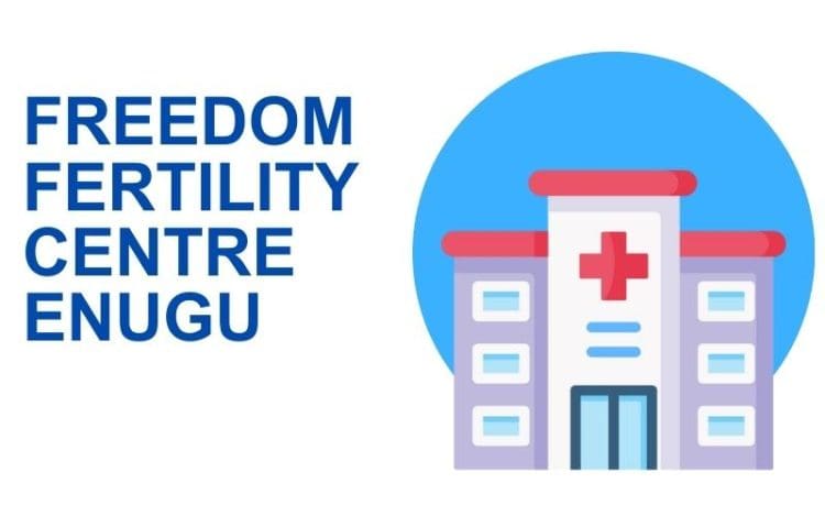 Freedom Fertility Centre Enugu