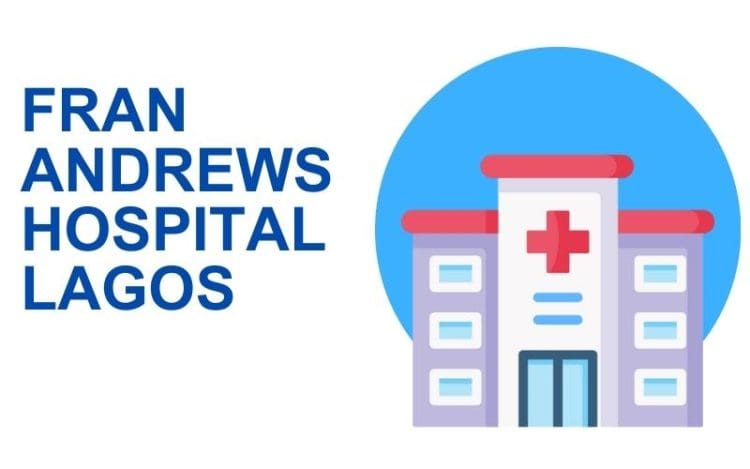 Fran Andrews Hospital Lagos