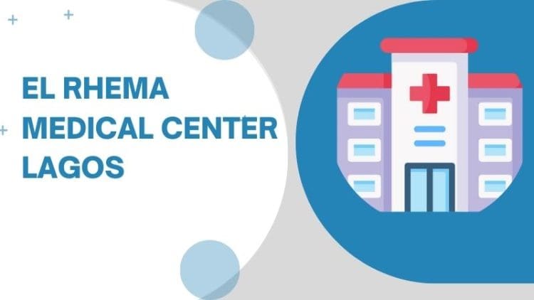 El Rhema Medical Center Lagos