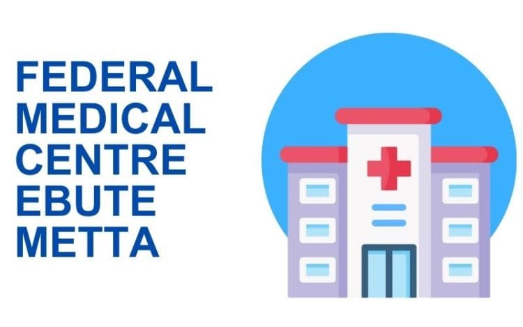 Federal Medical Centre Ebute Metta