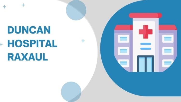 Duncan Hospital Raxaul