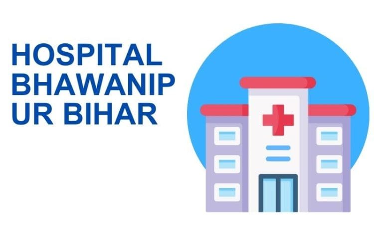 Hospital Bhawanipur Bihar