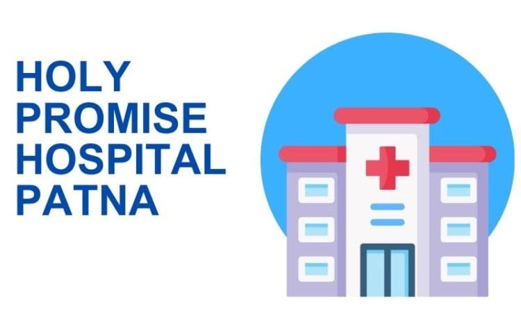 Holy Promise Hospital Patna
