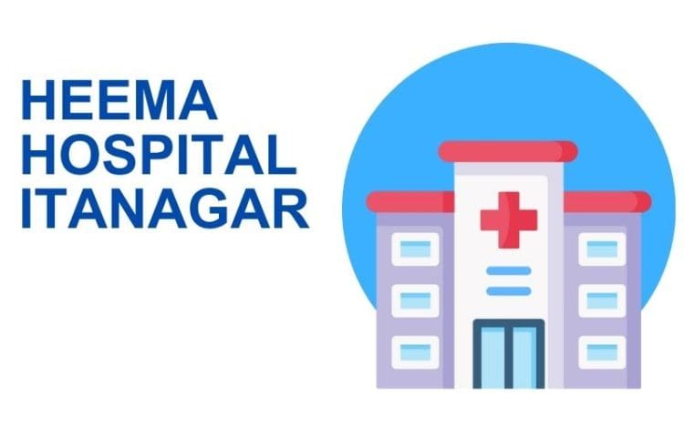 Heema Hospital Itanagar