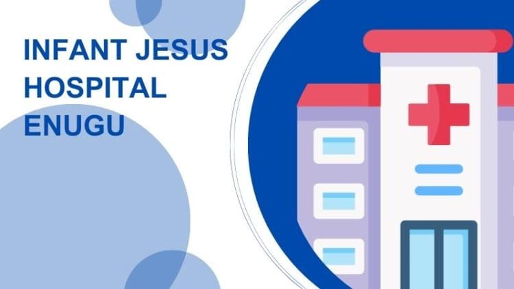 Infant Jesus Hospital Enugu