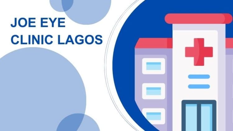 Joe Eye Clinic Lagos