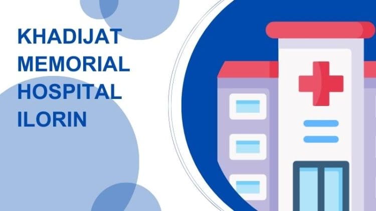 Khadijat Memorial Hospital Ilorin
