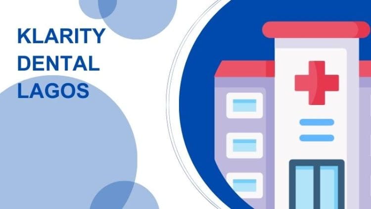 Klarity Dental Lagos