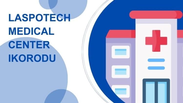 Laspotech Medical Center Ikorodu