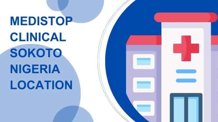 Medistop Clinical Sokoto Nigeria Location